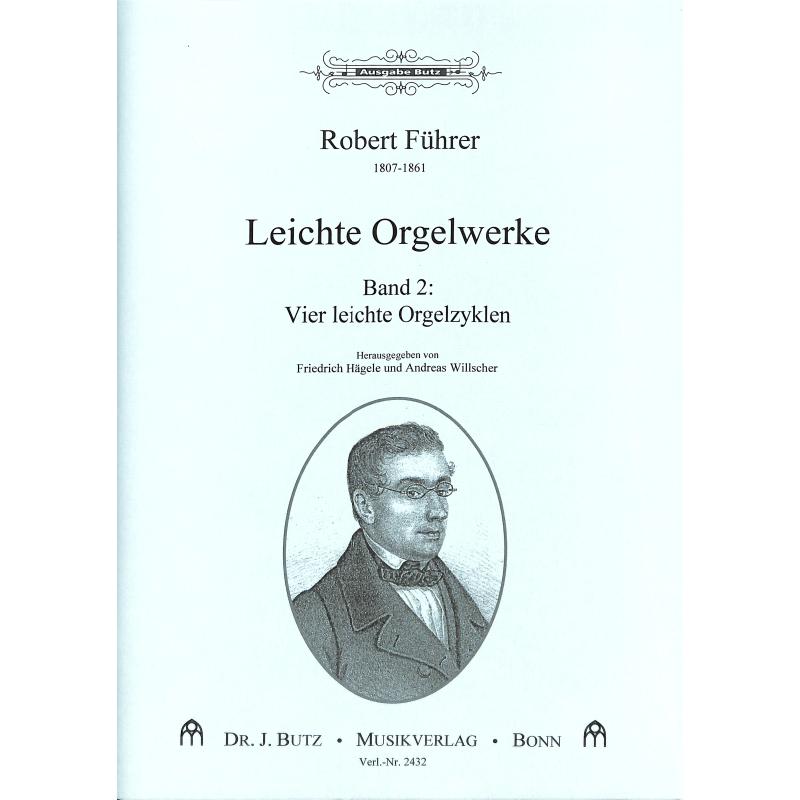 Titelbild für BUTZ 2432 - LEICHTE ORGELWERKE 2