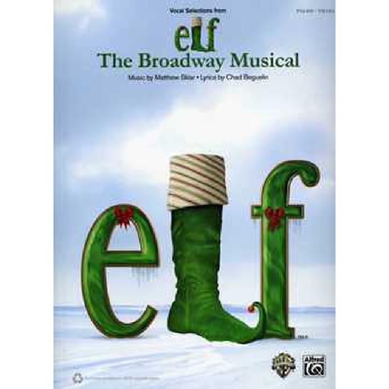 Titelbild für ALF 38836 - ELF - THE BROADWAY MUSICAL
