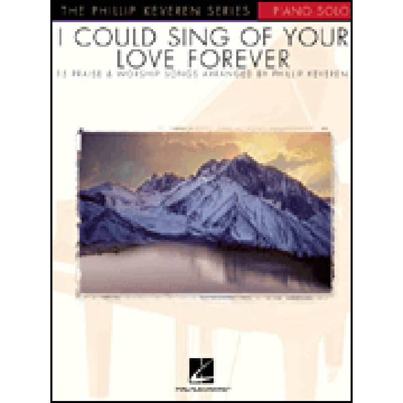 Titelbild für HL 310905 - I COULD SING OF YOUR LOVE FOREVER
