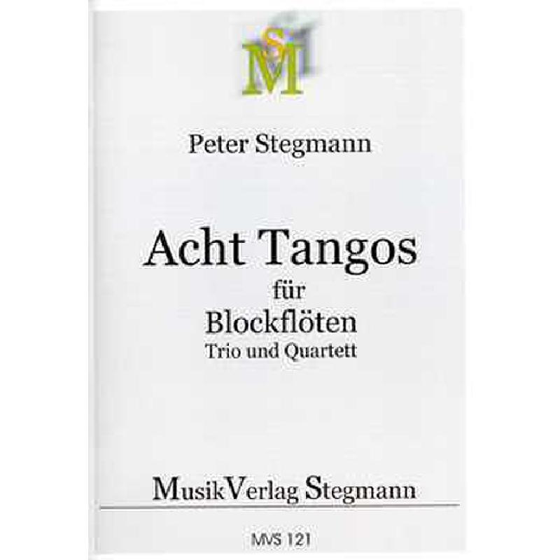 Titelbild für STEGM -MVS121 - 8 TANGOS