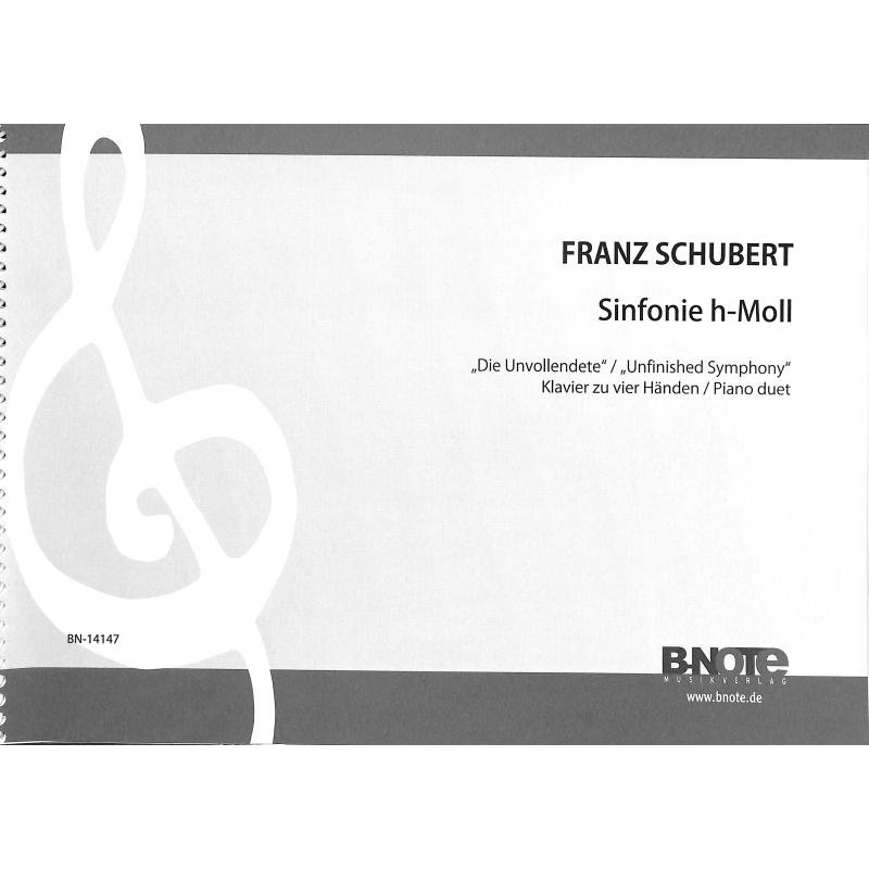 Titelbild für BNOTE -BN14147 - Sinfonie 7 (8) h-moll D 759 (Unvollendete)
