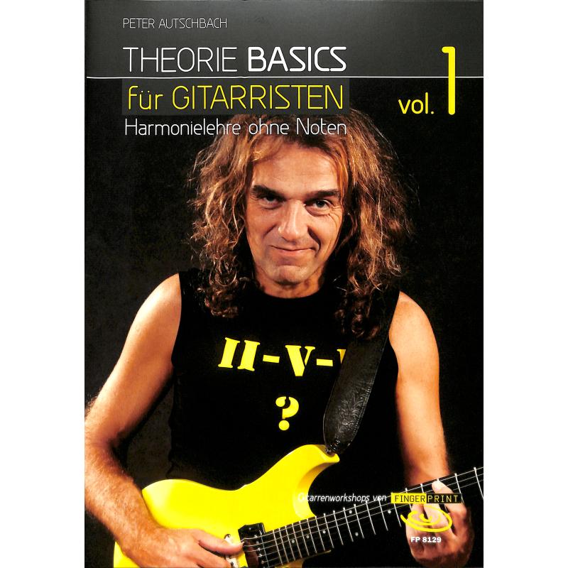 Titelbild für FP 8129 - Theorie Basics für Gitarristen 1 | Harmonielehre ohne Noten