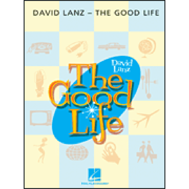 Titelbild für HL 306652 - THE GOOD LIFE