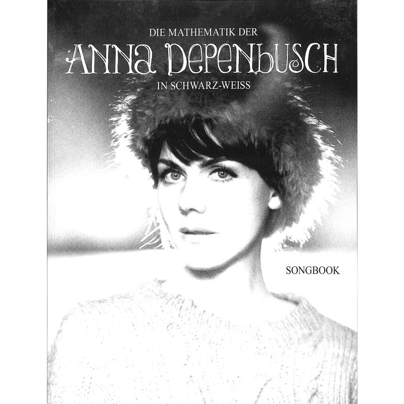 Titelbild für BOE 2502 - Die Mathematik der Anna Depenbusch in schwarz weiss
