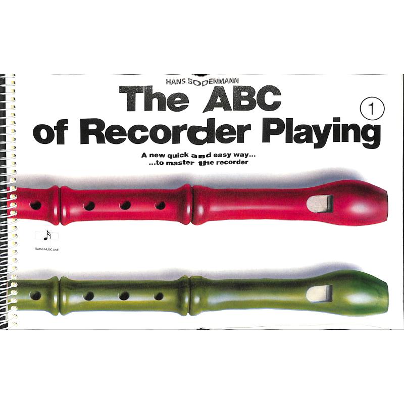 Titelbild für EMZ 2107444 - THE ABC OF RECORDER PLAYING 1