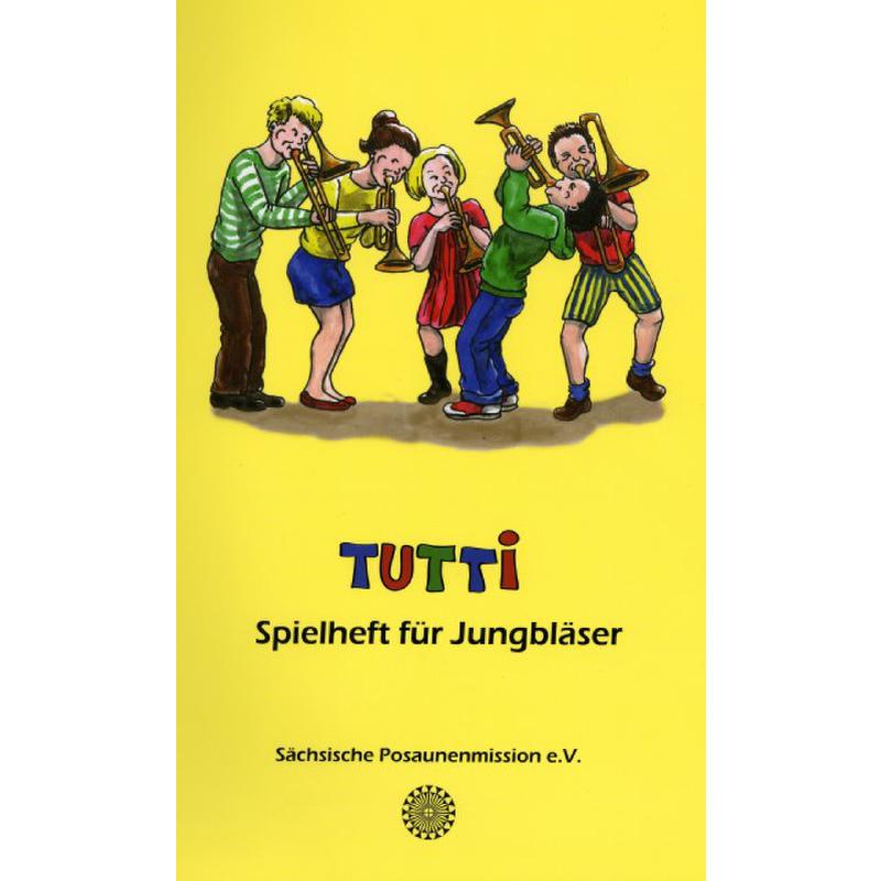 Titelbild für 979-0-000-00143-5 - Tutti - Spielheft für Jungbläser