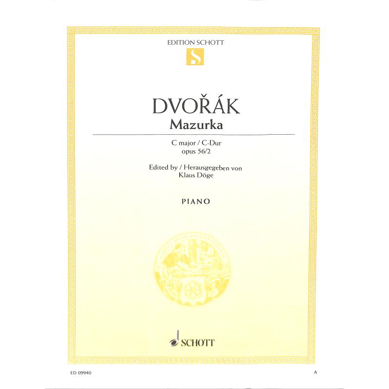 Titelbild für ED 09940 - MAZURKA C-DUR OP 56/2