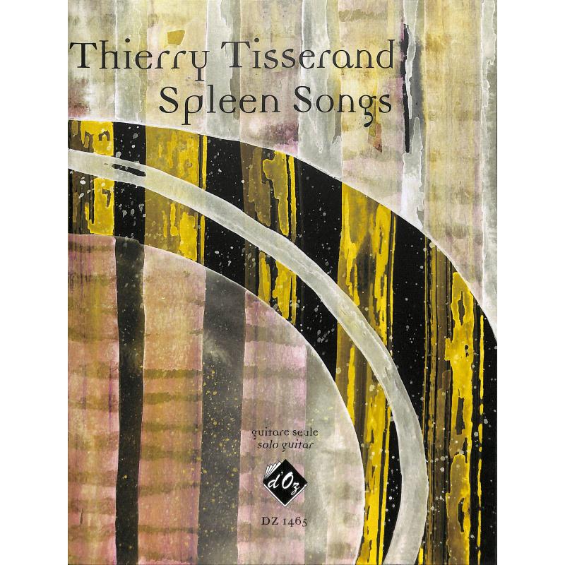 Titelbild für DOZ 1465 - SPLEEN SONGS