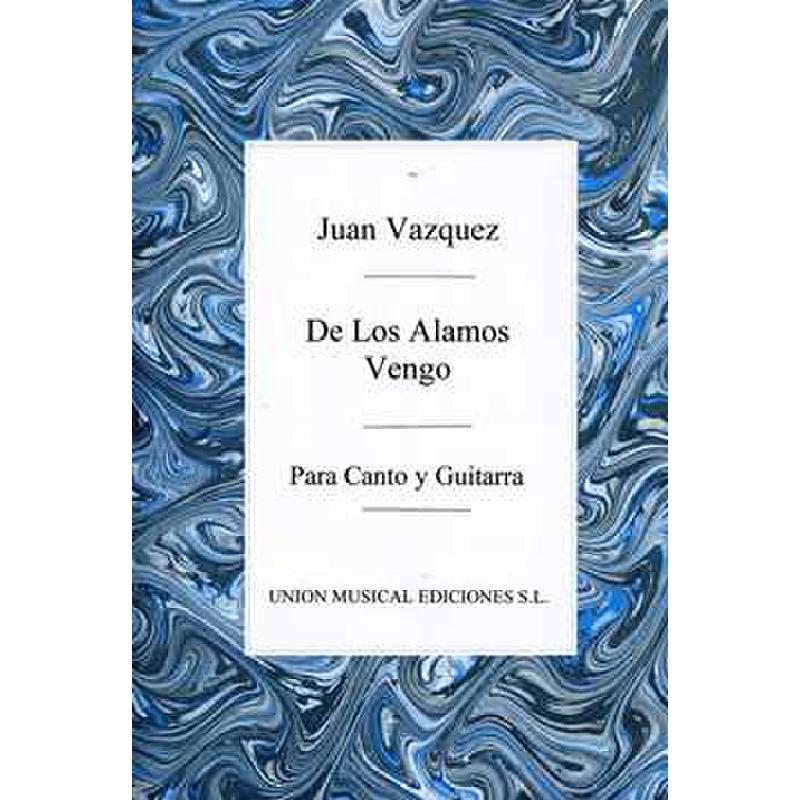 Titelbild für UMG 19390 - DE LOS ALAMOS VENGO