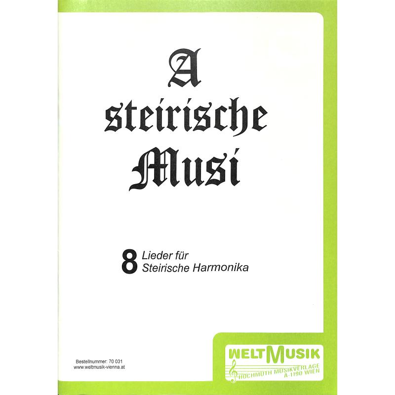 Titelbild für WM 70031 - A steirische Musi