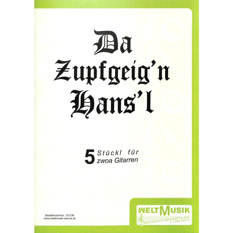 Titelbild für WM 70036 - DA ZUPFGEIG'NHANS'L