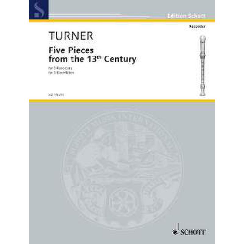 Titelbild für ED 11514 - 5 PIECES FROM THE 13TH CENTURY