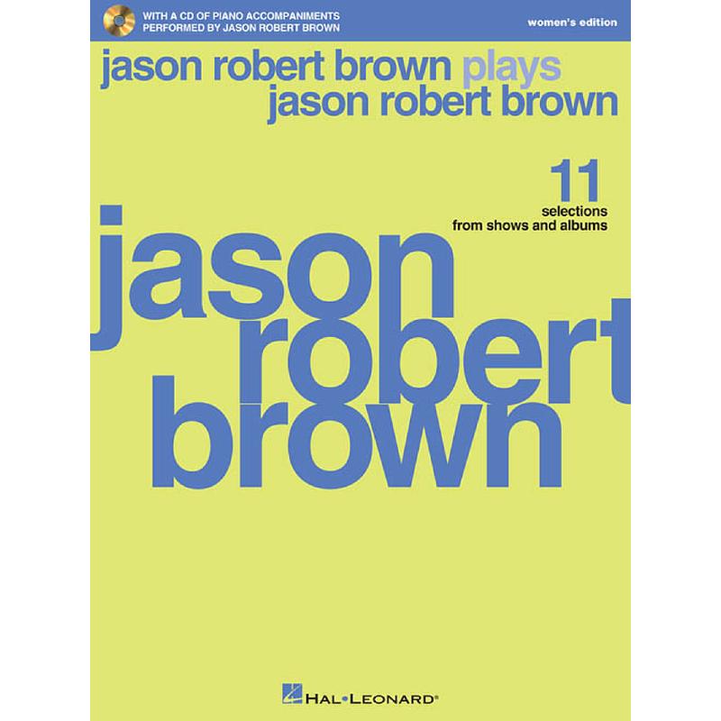 Titelbild für HL 230089 - PLAYS JASON ROBERT BROWN