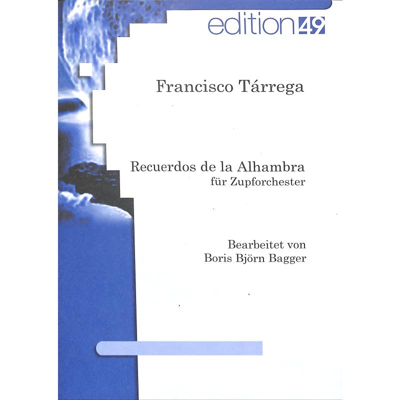 Titelbild für EDIT 03050-10 - RECUERDOS DE LA ALHAMBRA