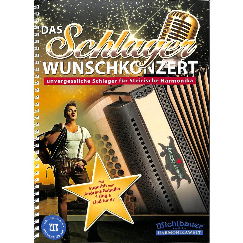 Titelbild für MICHLBAUER -EC3108 - DAS SCHLAGER WUNSCHKONZERT