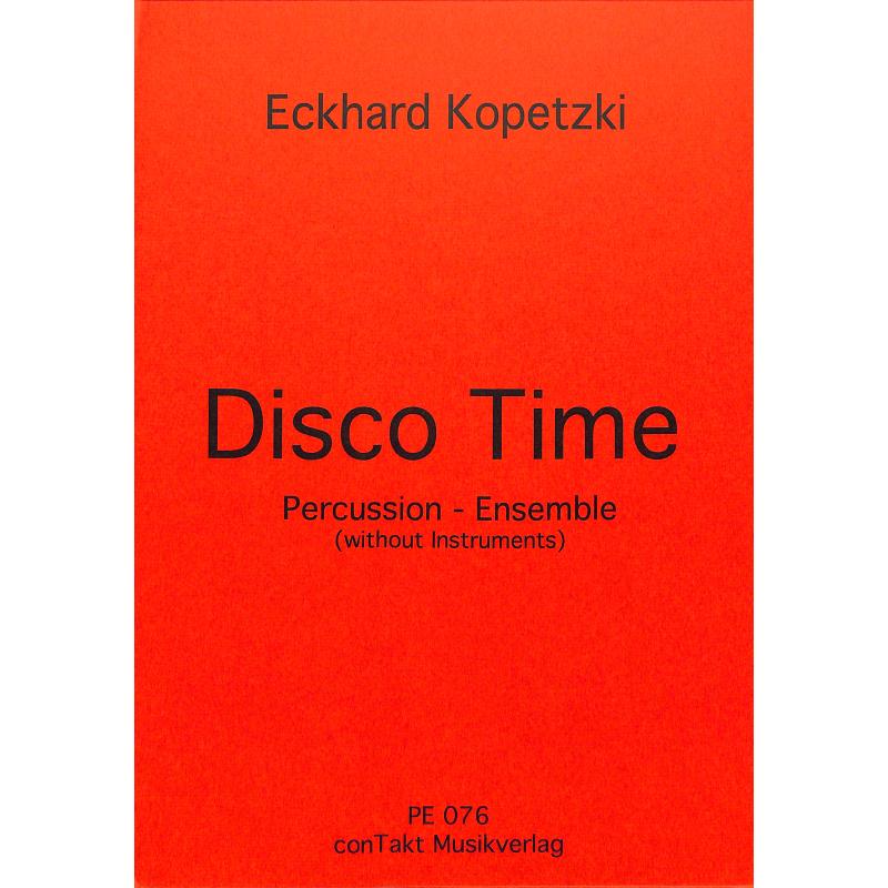 Titelbild für CONTAKT -PE076 - DISCO TIME