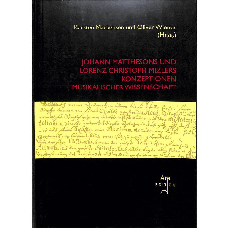 Titelbild für 978-3-924522-35-3 - Johann Matthesons und Lorenz Christoph Mizlers Konzeptionen musikalisc
