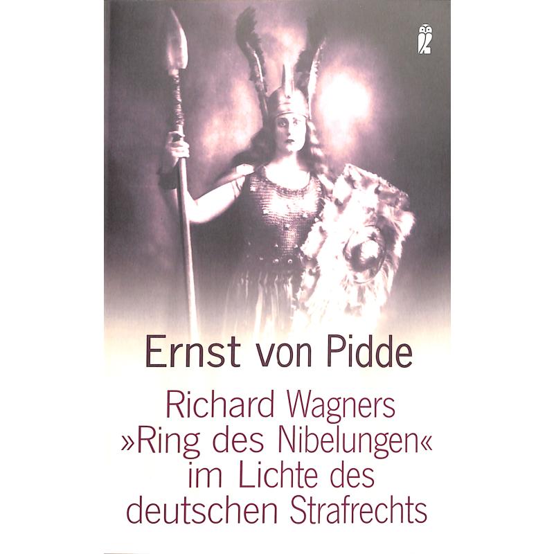Titelbild für 978-3-548-36493-3 - Richard Wagner's Ring des Nibelungen im Lichte des deutschen Strafrech