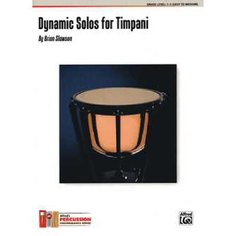 Titelbild für ALF 39038 - DYNAMIC SOLOS FOR TIMPANI