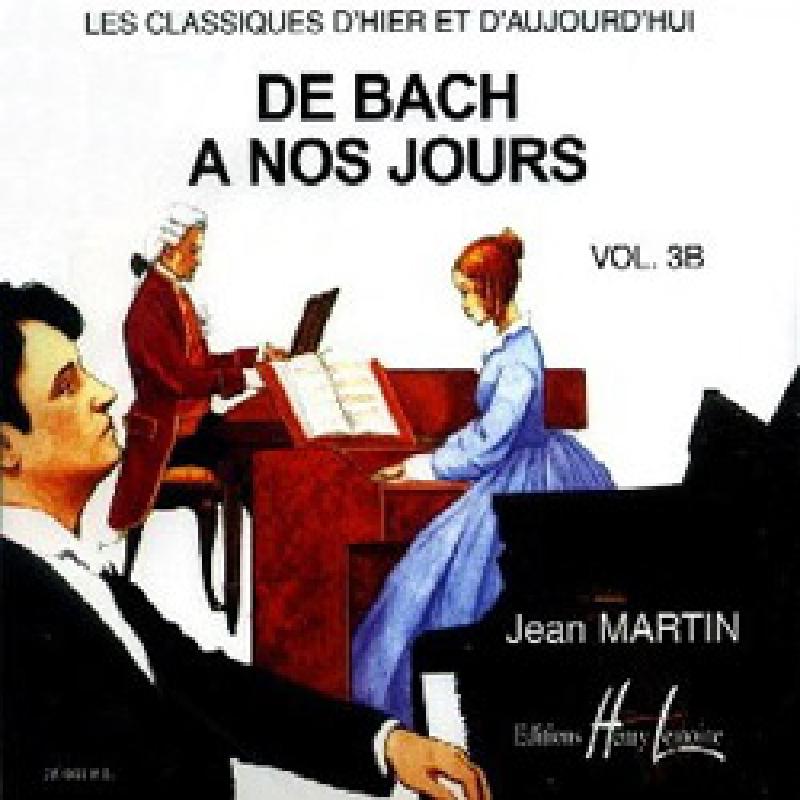 Titelbild für LEMOINE 28668D - De Bach a nos jours 3b