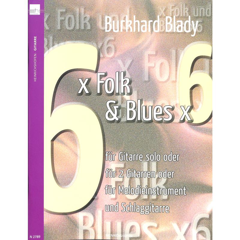 Titelbild für N 2789 - 6x Folk + Blues x 6