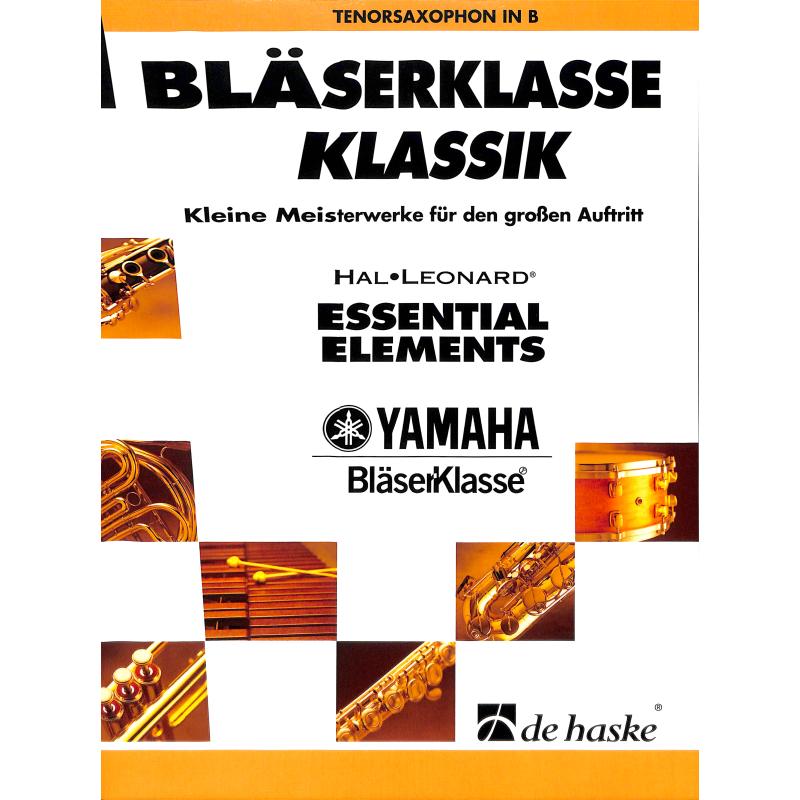 Titelbild für HASKE 1094689 - BLAESERKLASSE KLASSIK
