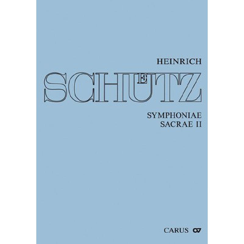 Titelbild für CARUS 20911-00 - Symphoniae sacrae 2