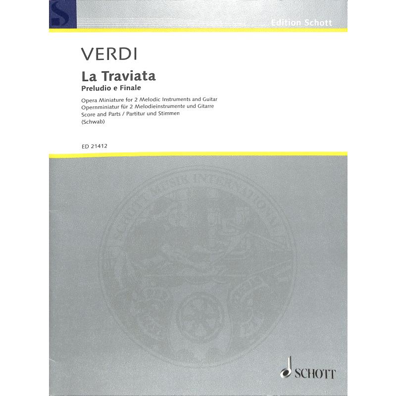 Titelbild für ED 21412 - LA TRAVIATA | Preludio e Finale