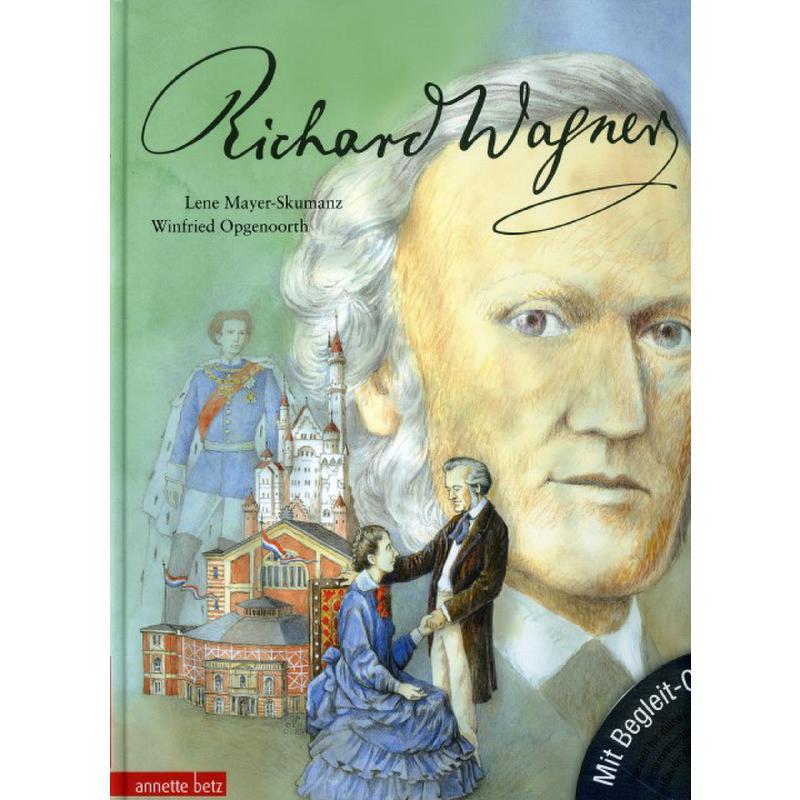 Titelbild für 978-3-219-11520-8 - Richard Wagner - das musikalische Bilderbuch