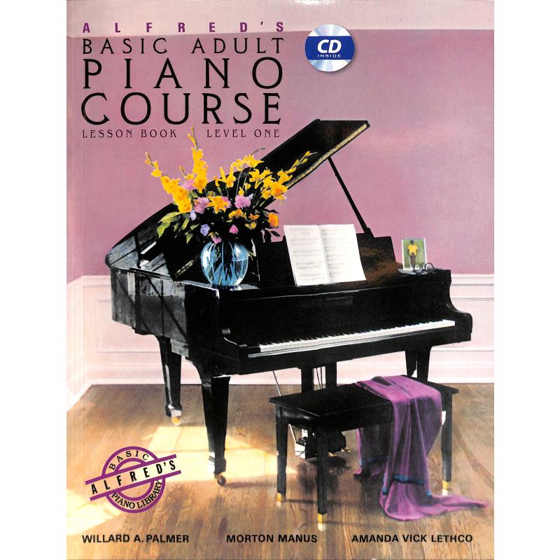 Titelbild für ALF 14041 - Alfred's basic adult piano course 1