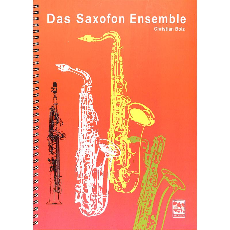 Titelbild für LEU 133-0 - Das Saxofon Ensemble