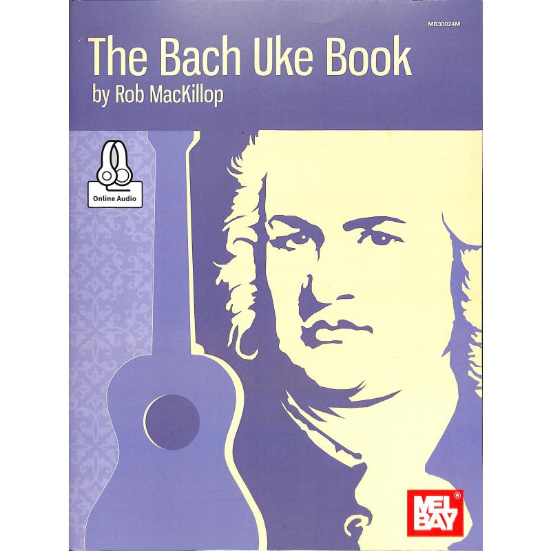 Notenbild für MB 30024BCD - THE BACH UKE BOOK