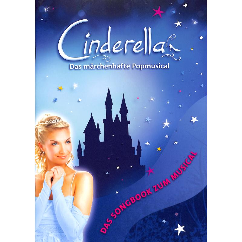 Titelbild für MDW 9000062-93-10 - Cinderella - das märchenhafte Popmusical