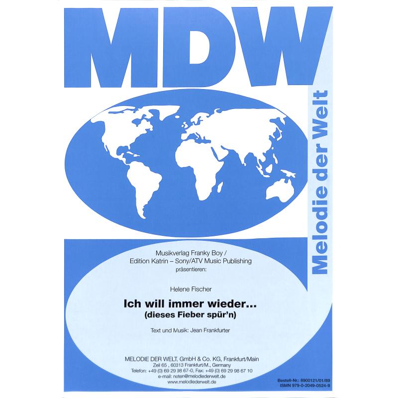 Titelbild für MDW 8900121-01-89 - ICH WILL IMMER WIEDER (DIESES FIEBER SPUER'N)