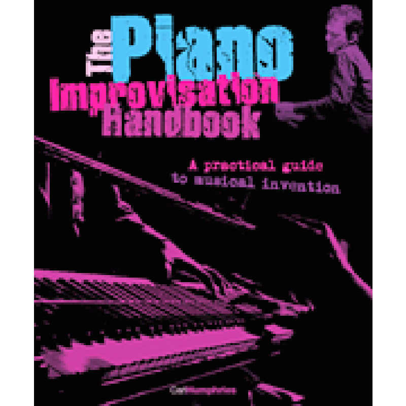 Titelbild für HL 332750 - The piano improvisation handbook