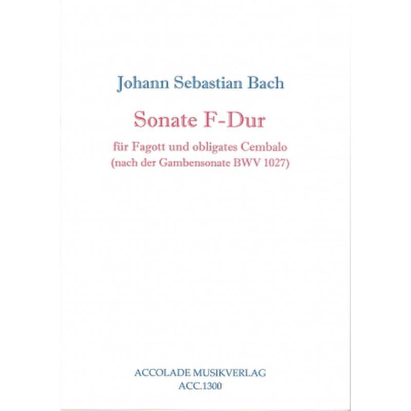 Titelbild für ACCOLADE 1300 - Sonate F-Dur BWV 1027