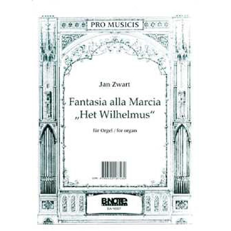 Titelbild für BNOTE -BN16507 - Fantasia alla Marcia het Wilhelmus