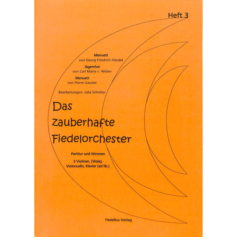 Titelbild für 979-0-9000043-2-1 - Das zauberhafte Fiedelorchester 3