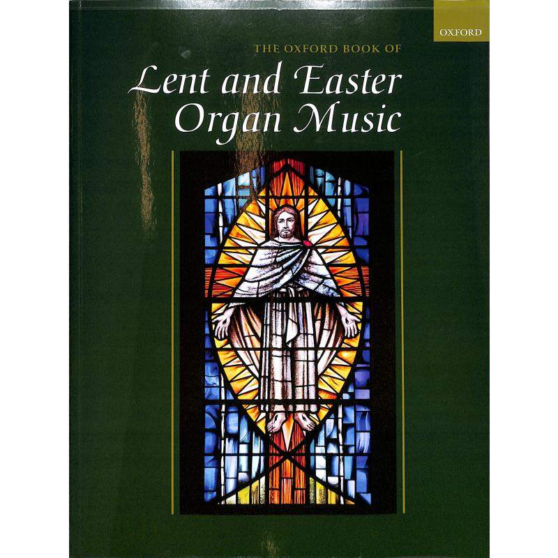 Titelbild für 978-0-19-338623-5 - The Oxford book of lent and easter organ music