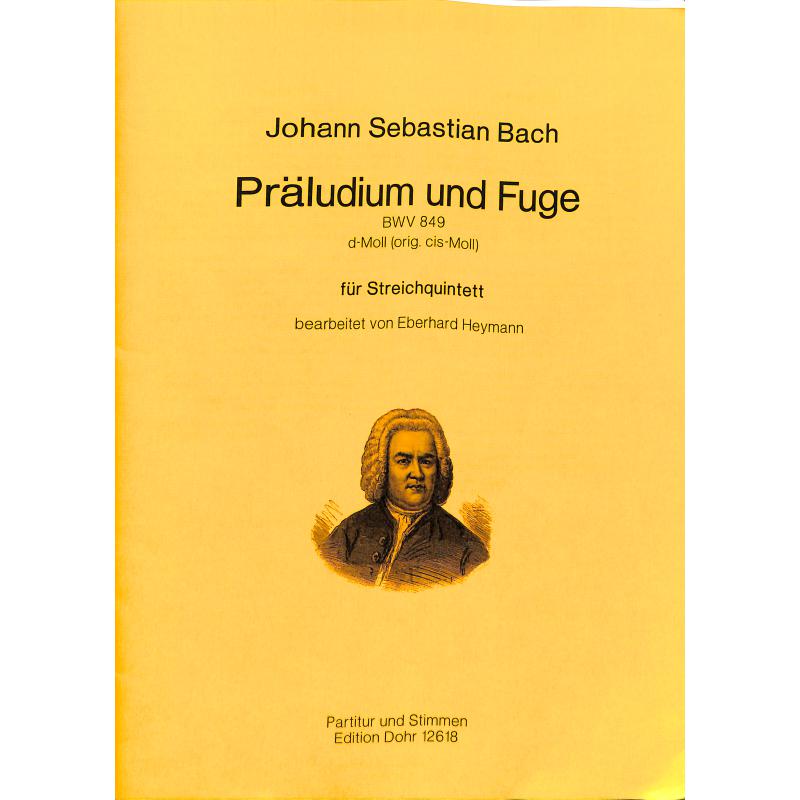 Titelbild für DOHR 12618 - Präludium + Fuge d-moll BWV 849