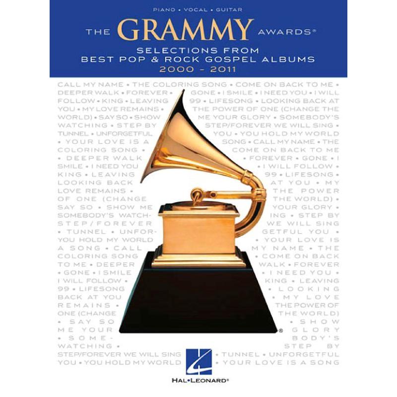 Titelbild für HL 313680 - The Grammy awards selection from best Pop + Rock Gospel Albums 2000 - 2011