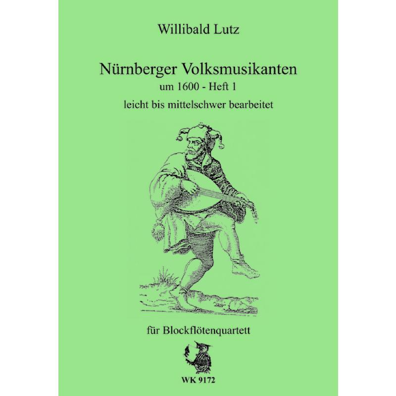 Titelbild für WK 9172 - Nürnberger Volksmusikanten 1