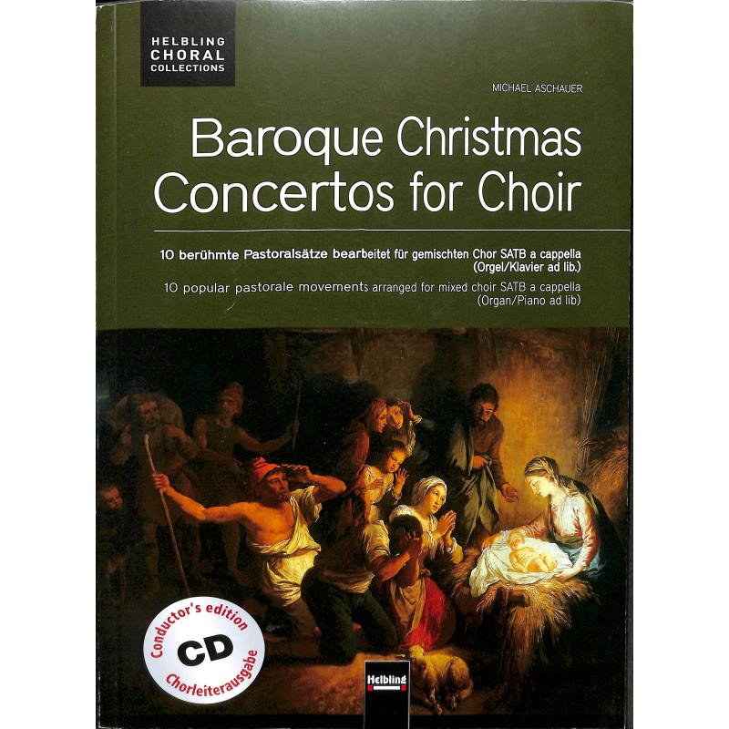 Titelbild für HELBL -C7142 - BAROQUE CHRISTMAS CONCERTOS FOR CHOIR