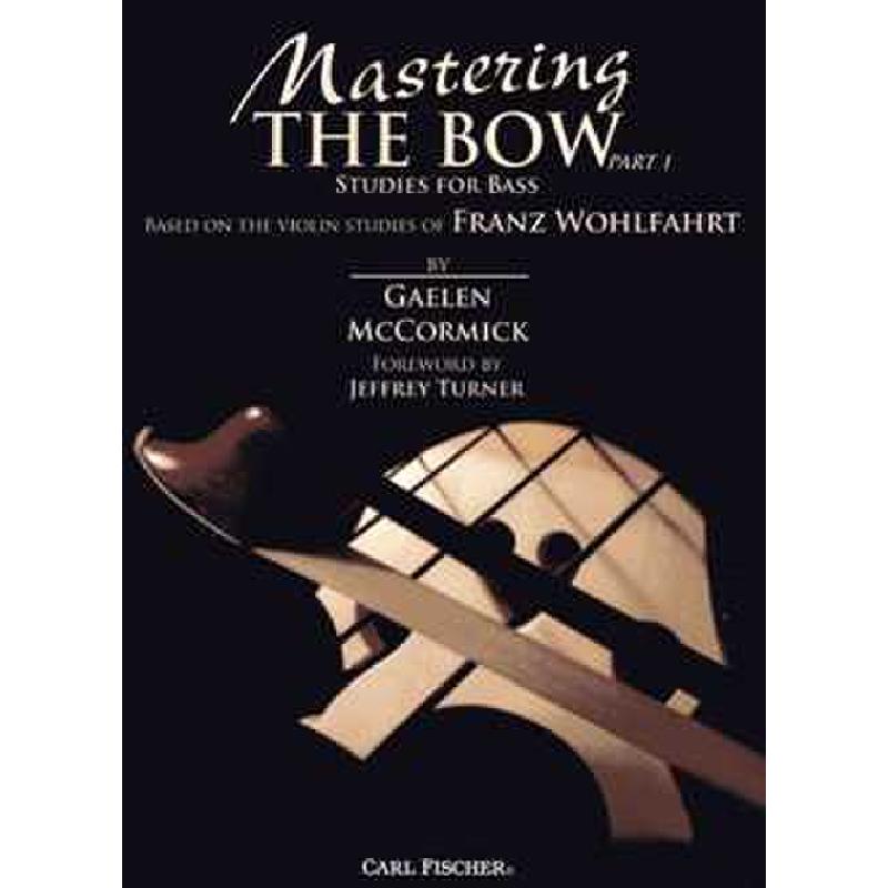 Titelbild für CF -BF87 - Mastering the bow 1