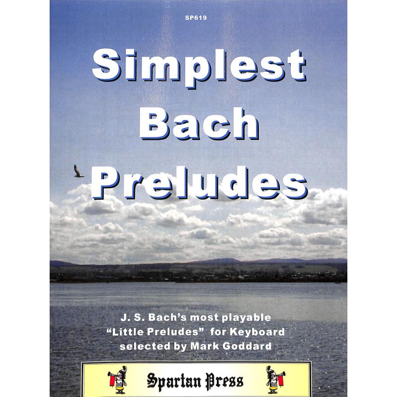 Titelbild für SPARTAN 619 - Simplest Bach Preludes