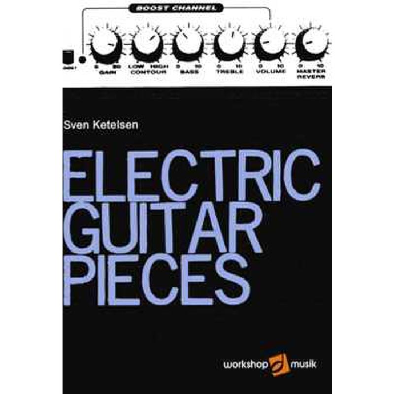 Titelbild für WORKSHOP 0710 - Electric guitar pieces