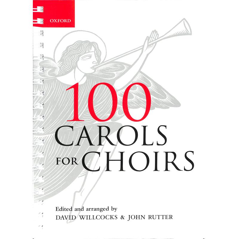 Titelbild für 978-0-19-335579-8 - 100 Carols for choirs