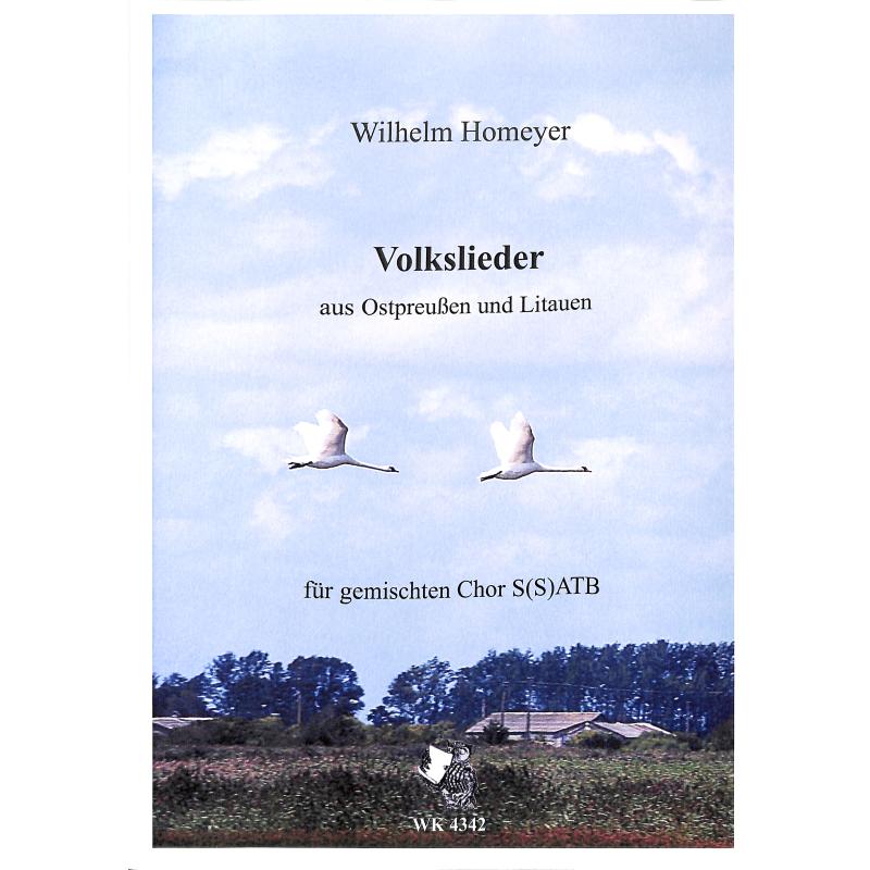 Titelbild für WK 4342 - Volkslieder aus Ostpreußen und Litauen