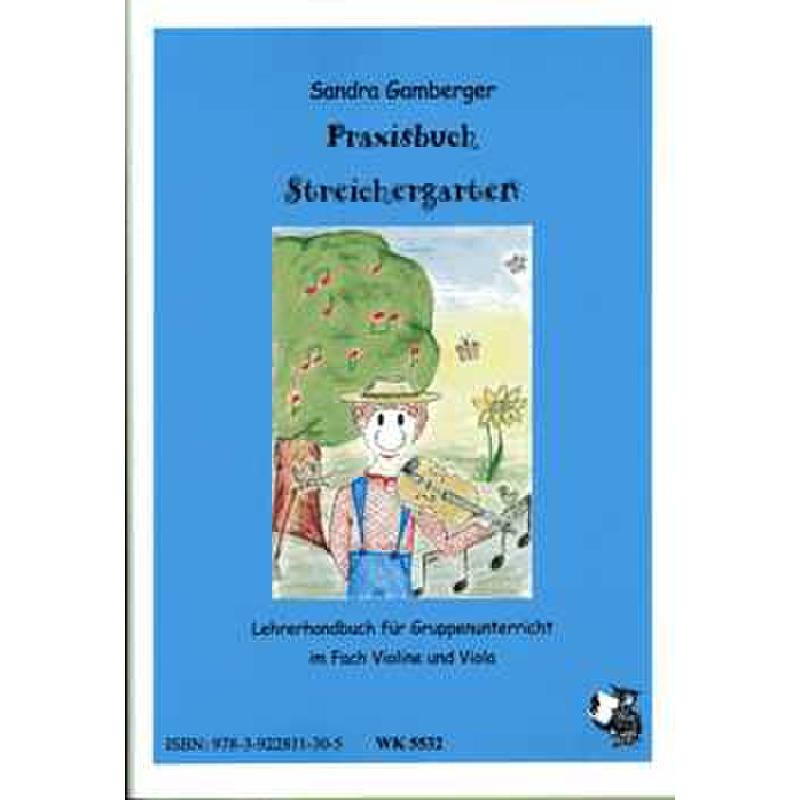 Titelbild für WK 5532 - PRAXISBUCH STREICHERGARTEN