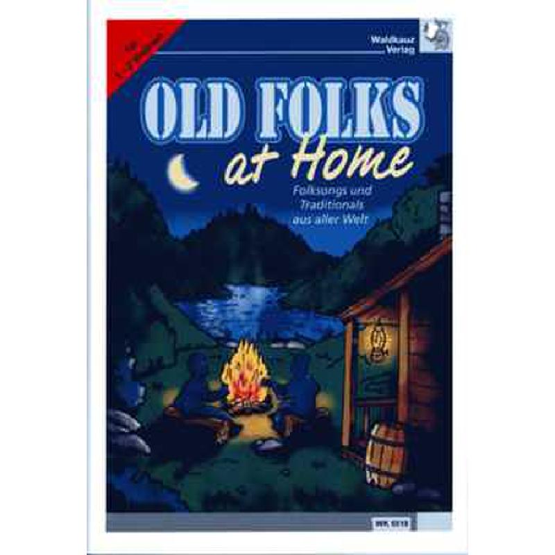 Titelbild für WK 5518 - Old folks at home | Folksongs | Traditionals